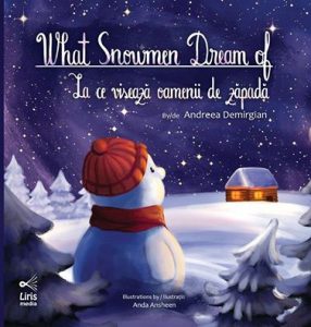 What Snowmen Dream Of